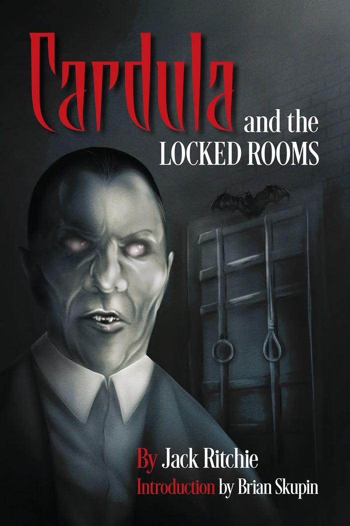 Cardula and the Locked Rooms - Crippen & Landru, Publishers