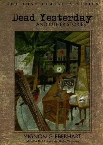 Dead Yesterday - Crippen & Landru, Publishers