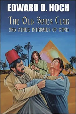 The Old Spies Club and Other Intrigues of Rand - Crippen & Landru, Publishers