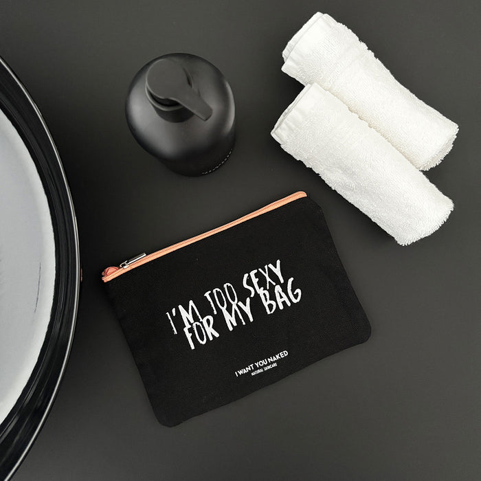 Beauty Bag  "Too sexy"