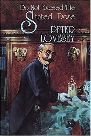 Do Not Exceed the Stated Dose - Crippen & Landru, Publishers