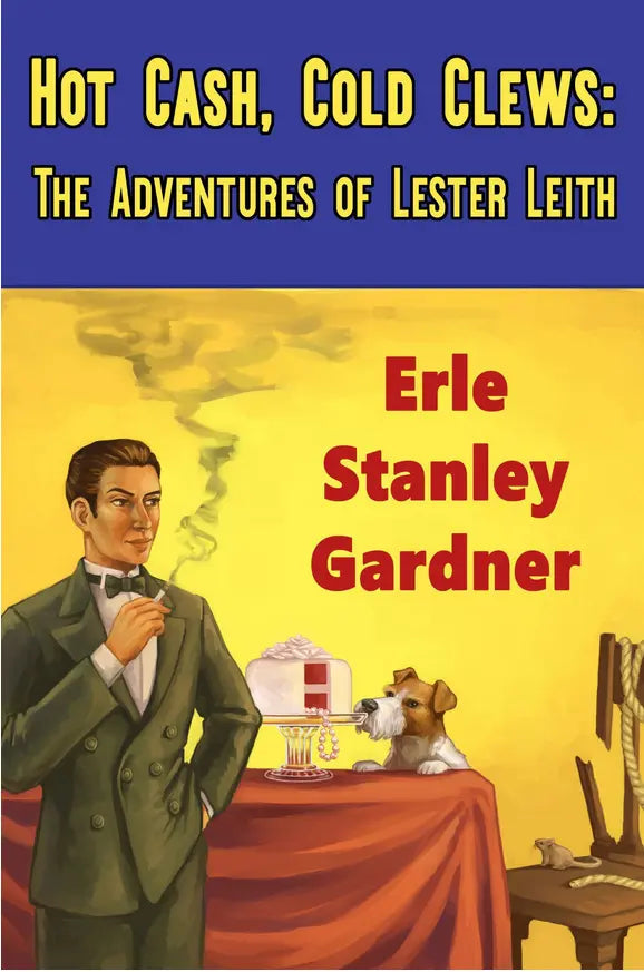 Hot Cash, Cold Clews - Crippen & Landru, Publishers