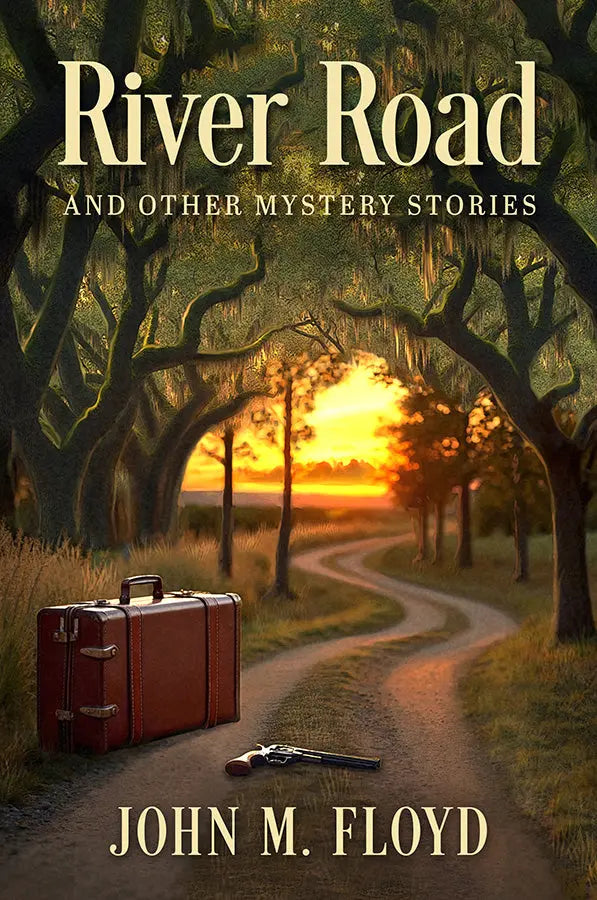 River Road and Other Mystery Stories - Crippen & Landru, Publishers