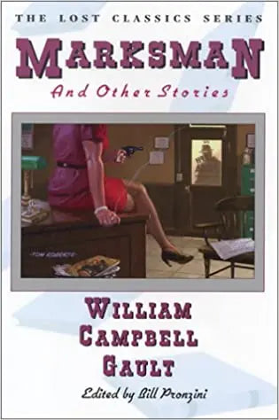Marksman and Other Stories - Crippen & Landru, Publishers