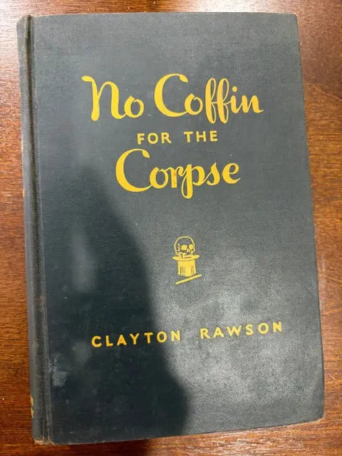No Coffin for the Corpse Crippen & Landru, Publishers