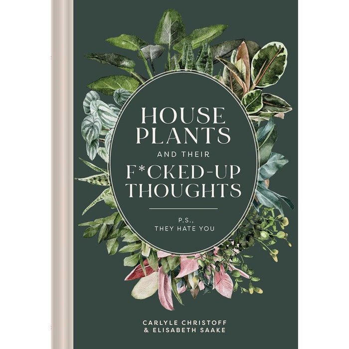 Simon & Schuster - Houseplants and Their F*cked-Up Thoughts - Hardcover-Simon & Schuster-treehaus