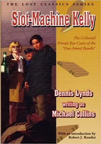 Slot-Machine Kelly - Crippen & Landru, Publishers