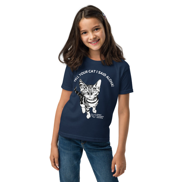 Tell Your Cat I Said Aloha! Youth T-Shirt