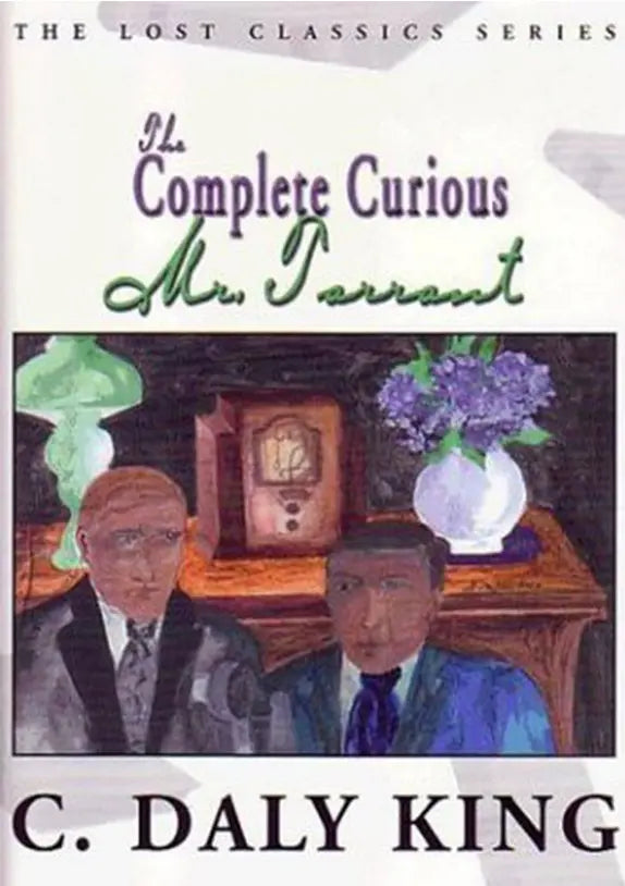 The Complete Curious Mr. Tarrant - Crippen & Landru, Publishers
