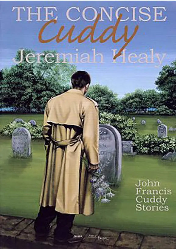 The Concise Cuddy: A Collection of John Francis Cuddy Stories - Crippen & Landru, Publishers