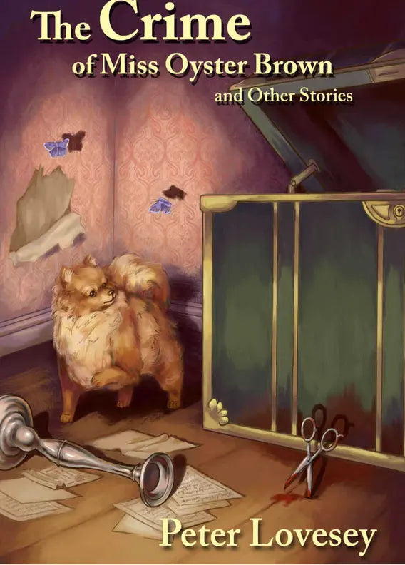 The Crime of Miss Oyster Brown and Other Stories - Crippen & Landru, Publishers