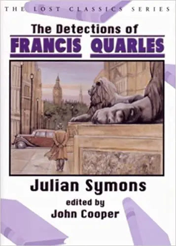 The Detections of Francis Quarles - Crippen & Landru, Publishers