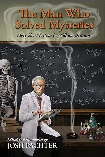 The Man Who Solved Mysteries - Crippen & Landru, Publishers