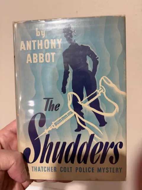 The Shudders by Anthony Abbot - Crippen & Landru, Publishers