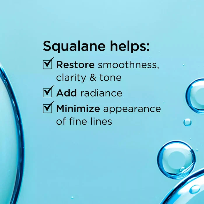 Squalane helps restore smoothness, clarity and tone, add radiance, and minimize appearance of fine lines