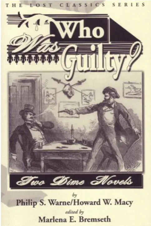 Who Was Guilty? Two Dime Novels - Crippen & Landru, Publishers